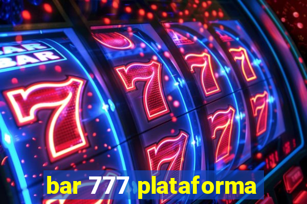 bar 777 plataforma